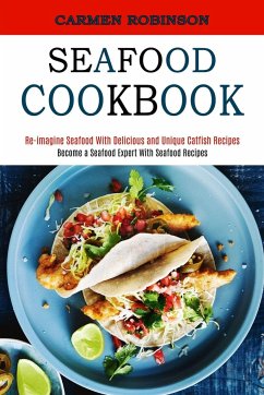 Seafood Cookbook - Robinson, Carmen