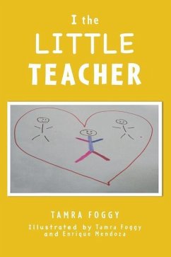 I the LITTLE TEACHER - Foggy, Tamra