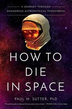 How to Die in Space - Sutter, Paul M