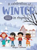 A Celebration of Winter in rhyme