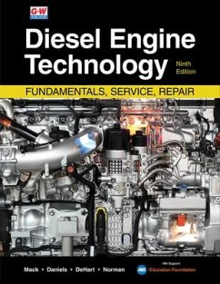 Diesel Engine Technology - Mack, James P; Daniels, Jason A; Dehart, Mark A; Norman, Andrew