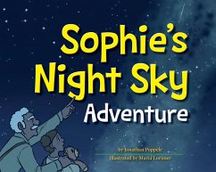 Sophie's Night Sky Adventure - Poppele, Jonathan