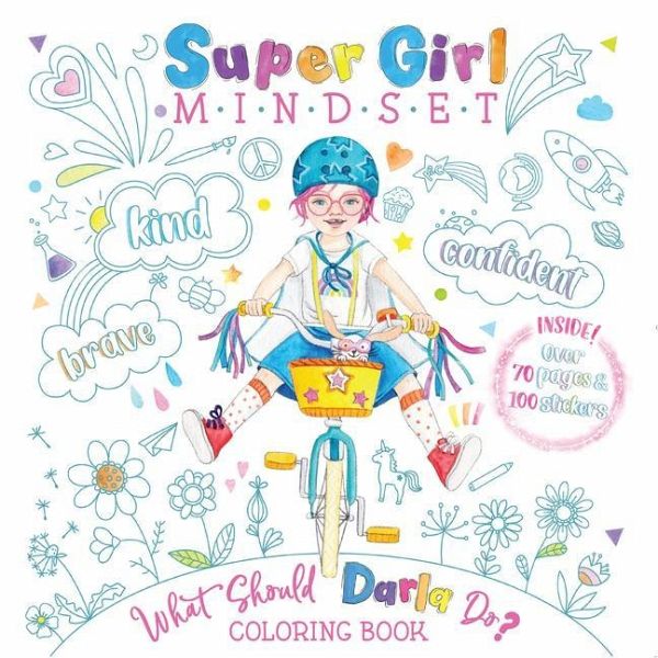 Super Girl Mindset Coloring Book: What Should Darla Do? Super Girl Mindset Coloring Book: What Should Darla Do?