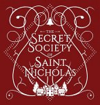 The Secret Society Of Saint Nicholas