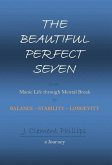 The Beautiful Perfect Seven