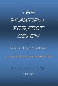 The Beautiful Perfect Seven - Phillips, J. Clement