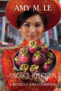 Snow's Kitchen - Le, Amy M