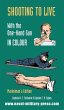 SHOOTING TO LIVE With The One-Hand Gun... - Bild 1