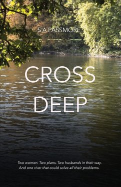 Cross Deep - Passmore, S A