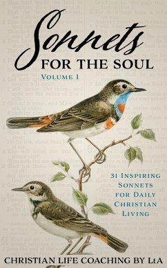 Sonnets For the Soul - LtA, Christian Life Coaching by