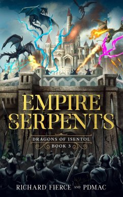 Empire of Serpents - Fierce, Richard; Pdmac