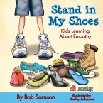 Stand in My Shoes