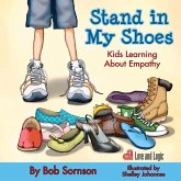 Stand in My Shoes Stand in My Shoes