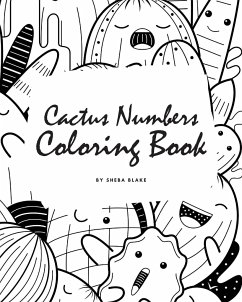 Cactus Numbers Coloring Book for Children (8x10 Coloring Book / Activity Book) - Blake, Sheba