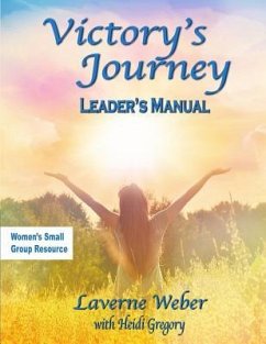 Victory's Journey Leaders Manual - Weber, Laverne