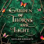 Garden of Thorns and Light Lib/E