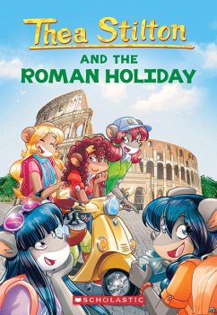 The Roman Holiday (Thea Stilton #34) - Stilton, Thea