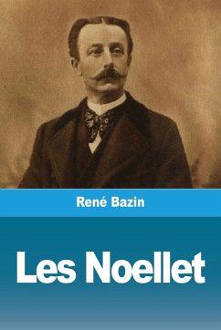 Les Noellet - Bazin, René