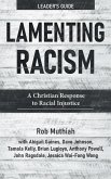 Lamenting Racism Leader's Guide