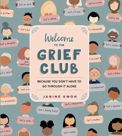 Welcome to the Grief Club - Kwoh, Janine