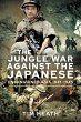 The Jungle War Against the Japanese - Bild 1