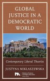 Global Justice in a Democratic World Global Justice in a Democratic World