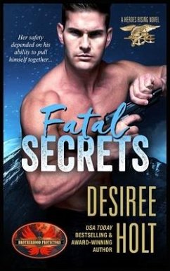 Fatal Secrets: Brotherhood Protectors World - Protectors World, Brotherhood; Holt, Desiree