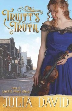 Truitt's Truth - David, Julia