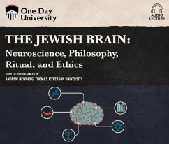 The Jewish Brain: Neuroscience, Philosophy, Ritual, and Ethics - Newberg, Andrew