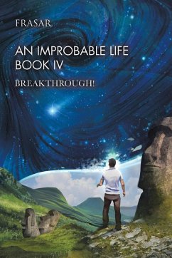 An Improbable Life Book Iv - Frasar