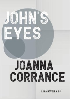 John's Eyes - Corrance, Joanna