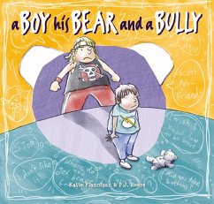 Boy, His Bear and a Bully - Flannigan, Katie