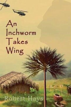 An Inchworm Takes Wing - Hays, Robert