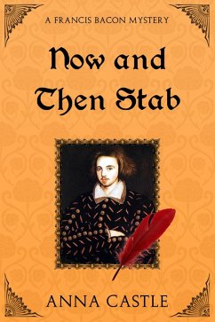 Now and Then Stab (A Francis Bacon Mystery, #7) (eBook, ePUB) - Castle, Anna