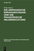 Die germanische Ermanarichsage und die französische Heldendichtung (eBook, PDF)