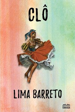 Clô (eBook, ePUB) - Barreto, Lima