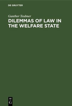 Dilemmas of Law in the Welfare State (eBook, PDF) - Teubner, Gunther