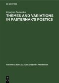 Themes and Variations in Pasternak's Poetics (eBook, PDF)
