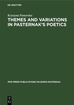 Themes and Variations in Pasternak's Poetics (eBook, PDF) - Pomorska, Krystyna