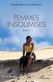 Femmes insoumises. Roman