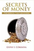 Secrets of Money: That Banks Don't Want You to Know
