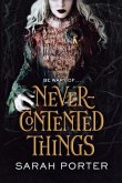 Never-Contented Things