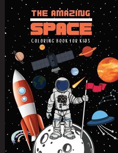 THE AMAZING SPACE Coloring Book For Kids - McSerban, Bas