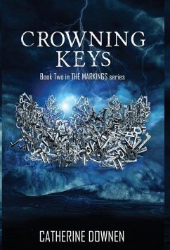 Crowning Keys - Downen, Catherine