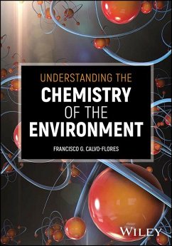 Understanding the Chemistry of the Environment - Calvo-Flores, Francisco G. (University of Granada, Spain)