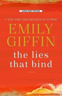 The Lies That Bind - Giffin, Emily