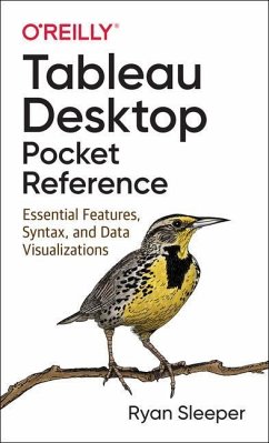 Tableau Desktop Pocket Reference - Sleeper, Ryan