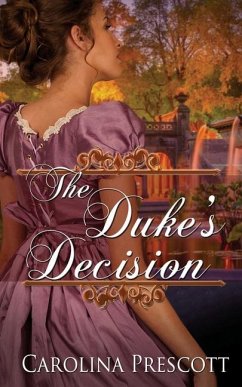 The Duke's Decision - Prescott, Carolina