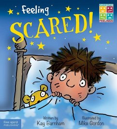 Feeling Scared! - Barnham, Kay
