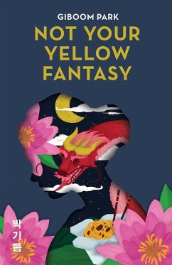 Not Your Yellow Fantasy - Park, Giboom